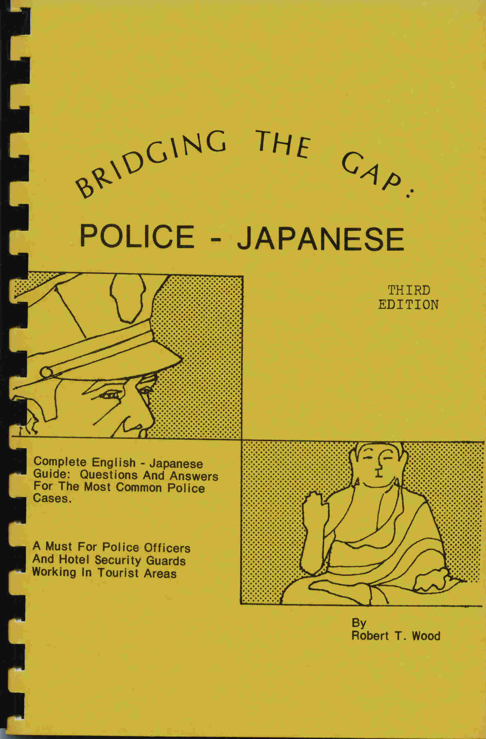 Bridging the Gap: Police - Japanese, Third Edition